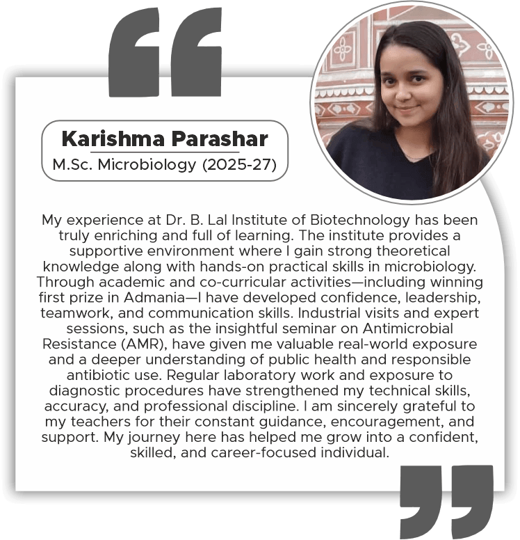 Alumnus shares how Dr. B. Lal Institute of Biotechnology helped him secure a microbiologist job before graduation.