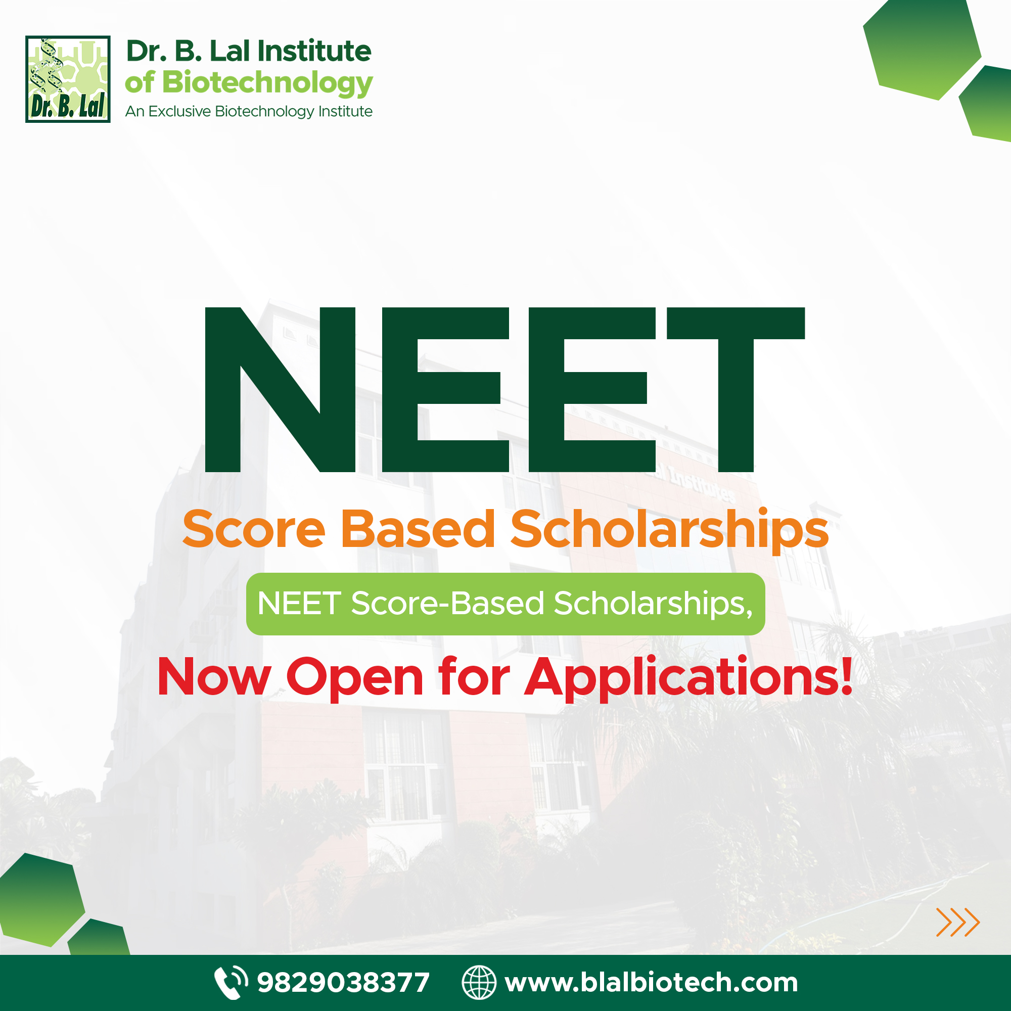 Ignite Your Medical Journey with the NEET Excellence Scholarship at Dr. B. Lal Institute of Biotechnology