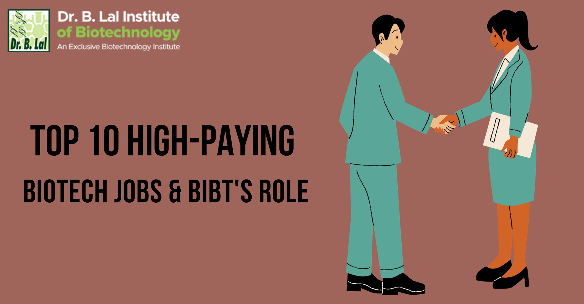 Top 10 High-Paying Biotech Jobs & BIBT's Role