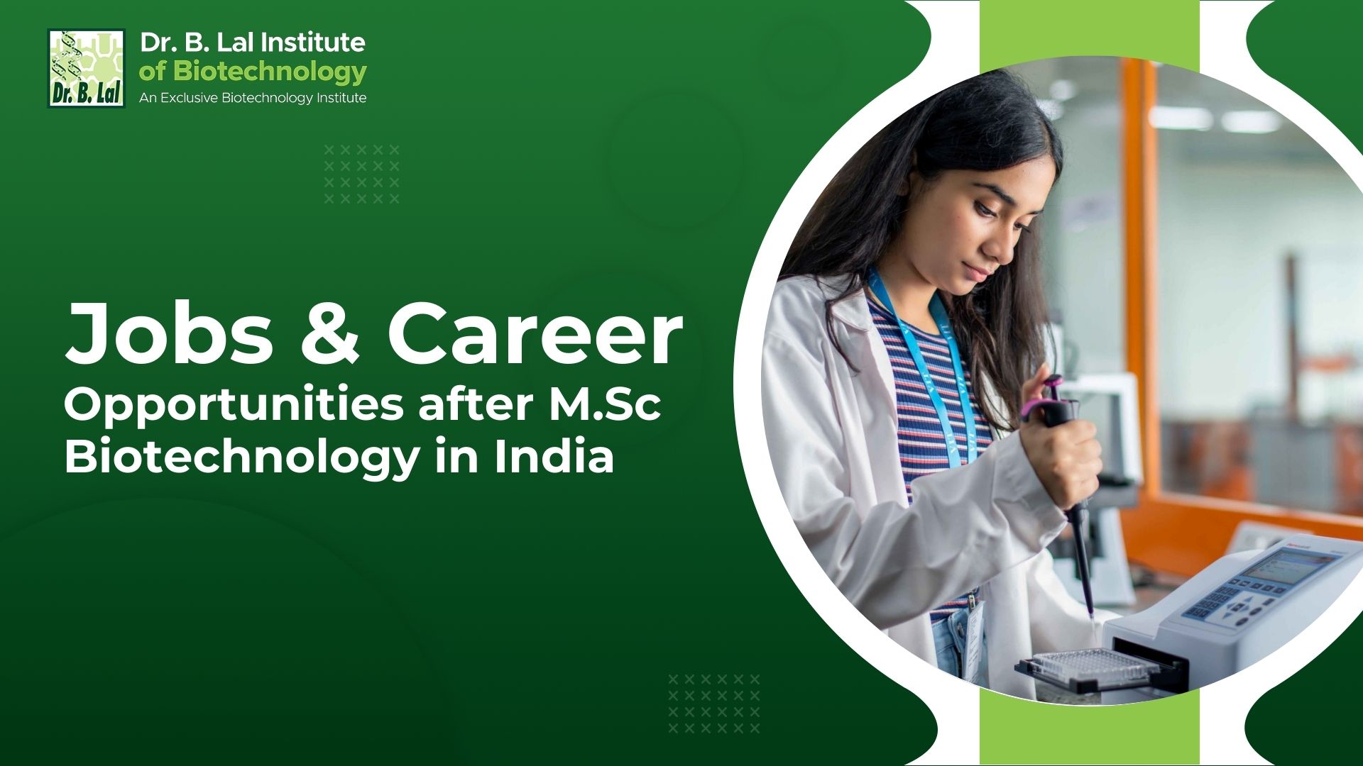 Jobs & Career Opportunities after M.sc Biotechnology in India
