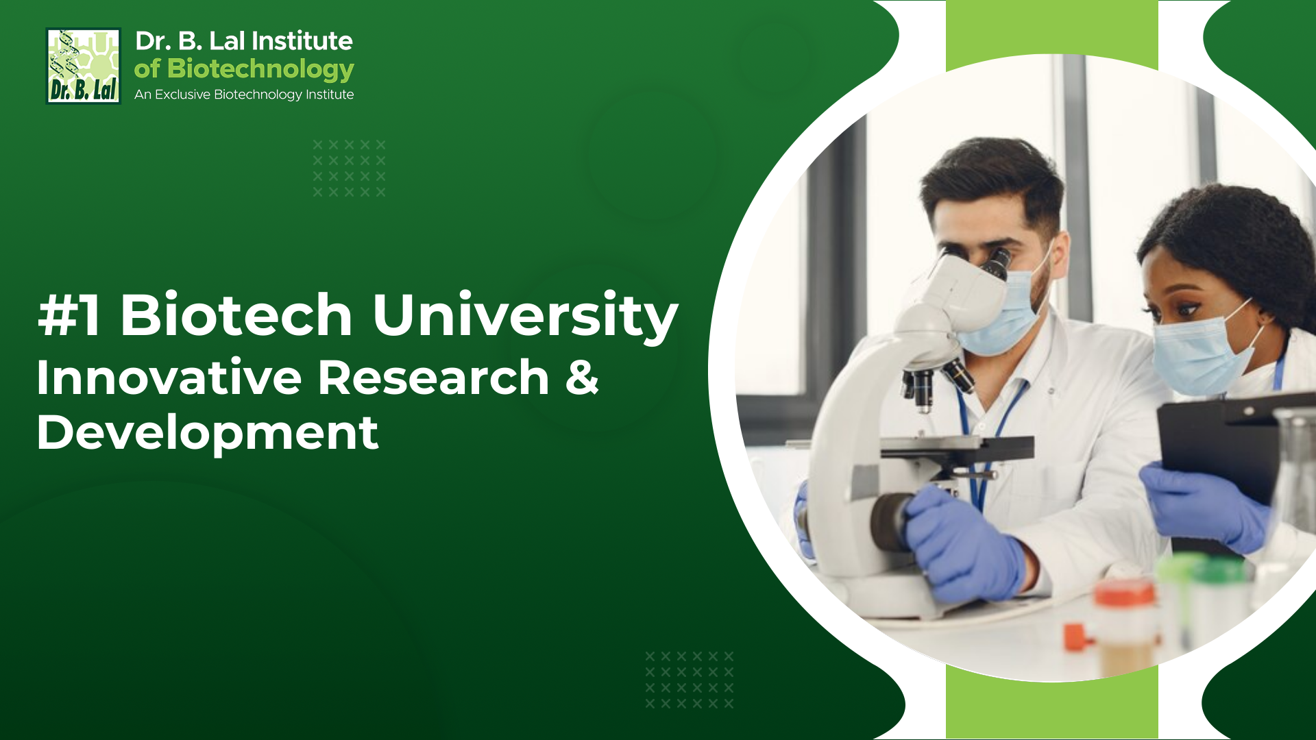 #1 Biotech University: Innovative Research & Development at BIBT