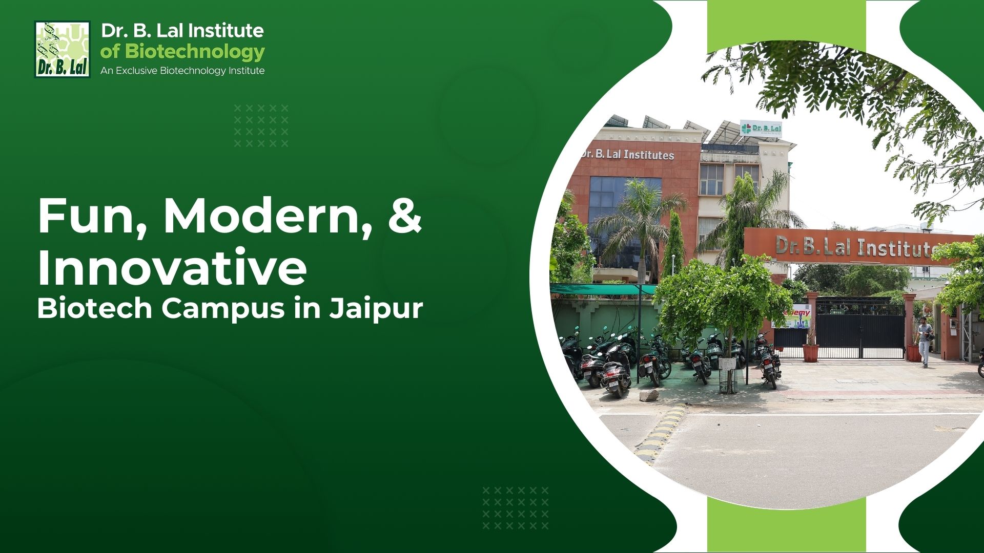 Fun, Modern, & Innovative Biotechnology Campus in Jaipur| BIBT