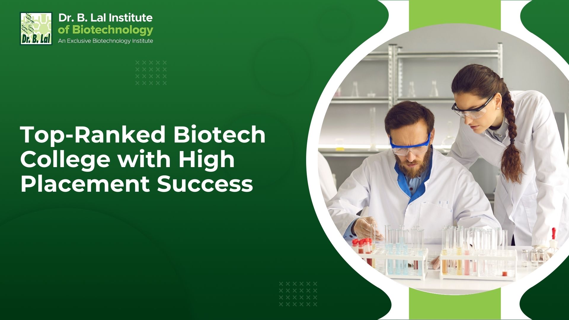 Top-Ranked Biotech College with High Placement Success