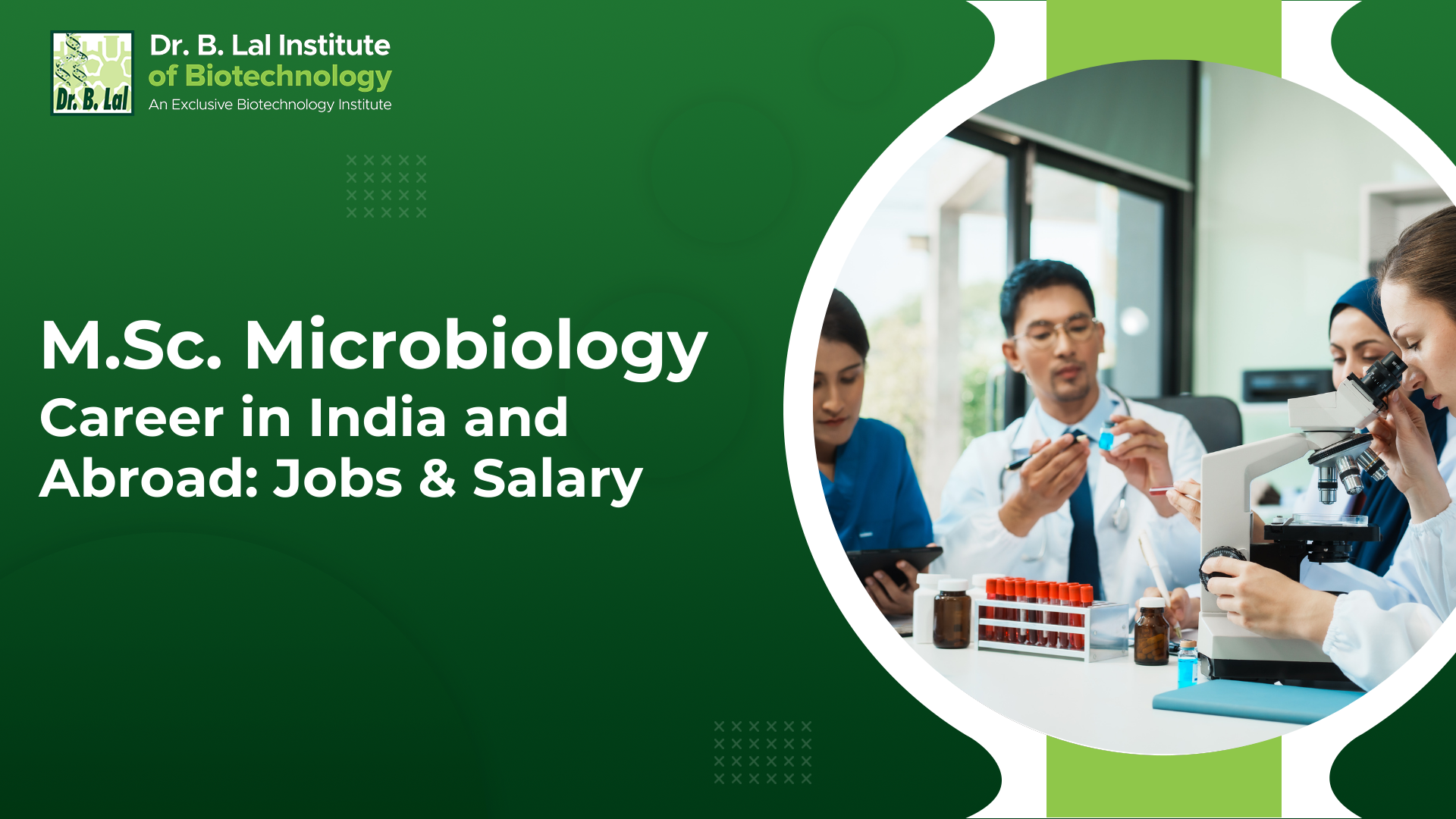 M.Sc. Microbiology Career in India and Abroad: Jobs & Salary