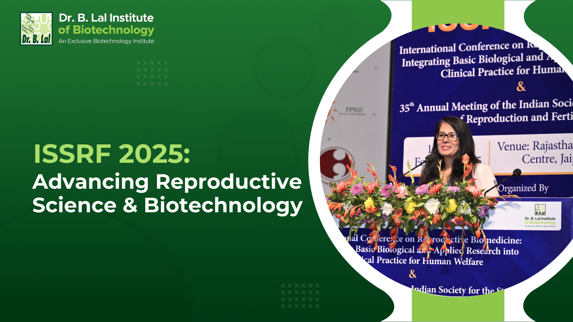 ISSRF 2025: Advancing Reproductive Science & Biotechnology