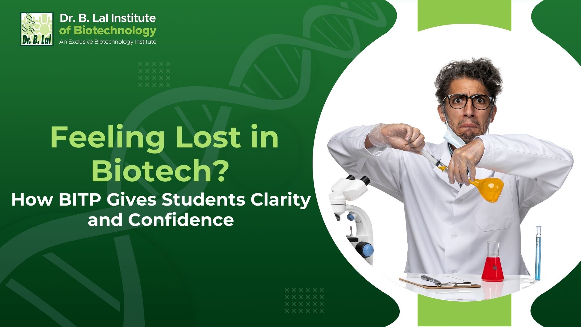 Feeling Lost in Biotech? How BITP Gives Students Clarity and Confidence