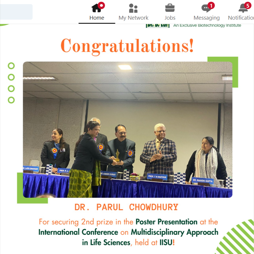 Dr Parul Chowdhury has secured the 2nd Prize in the PosterPresentation at the International Conference held at IIS