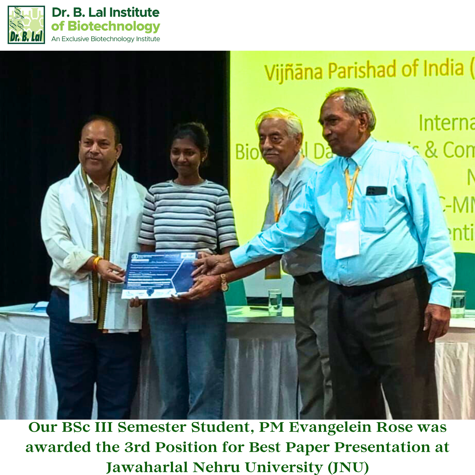 P.M. Evangelein Rose secured 3rd Position for Best Paper Presentation at the International Conference hosted by JNU, New Delhi.