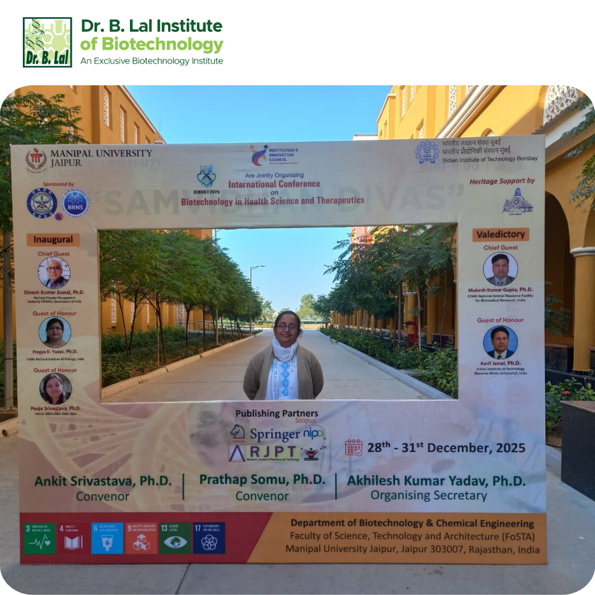 We are proud to share a remarkable moment for our institute at the ICBHST – International Conference, organised at Manipal University, Jaipur. The outstanding research achievements were as follows: Dr Aditi Nag – 2nd Prize in Poster Presentation, Ms Surbhi Bhardwaj got 3rd Prize in Poster Presentation, and Ms Poorva Sisodia received 3rd Prize in Oral Presentation.