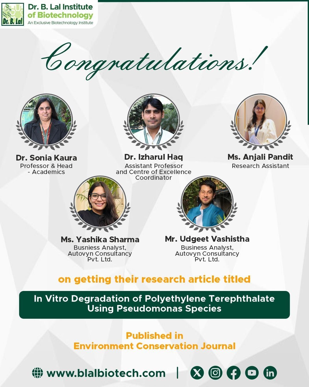 We are delighted to celebrate yet another research milestone from the group of Dr Sonia Sethi. Our latest publication has been featured in the Scopus-indexed Environment Conservation Journal, reflecting the team's continued commitment to impactful research. This publication is co-authored by our proud BSc alumni, Yashika Sharma and Udgeet Vashistha, along with our former team members, Anjali Pandit and Dr Izharul Haq.
