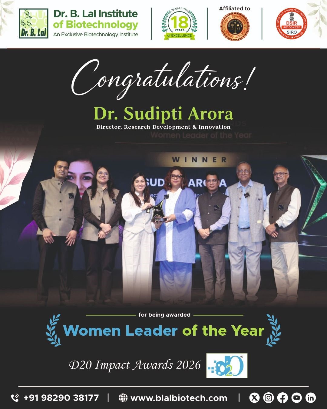 We are delighted to share that our Director – Research, Development & Innovation, Dr. Sudipti Arora, has been honoured with the prestigious “Women Leader of the Year Award” at the D2O Impact Awards 2026. Receiving this recognition at a first-of-its-kind platform in Jaipur, bringing together 200+ delegates, leaders, entrepreneurs and changemakers, made this achievement all the more special.