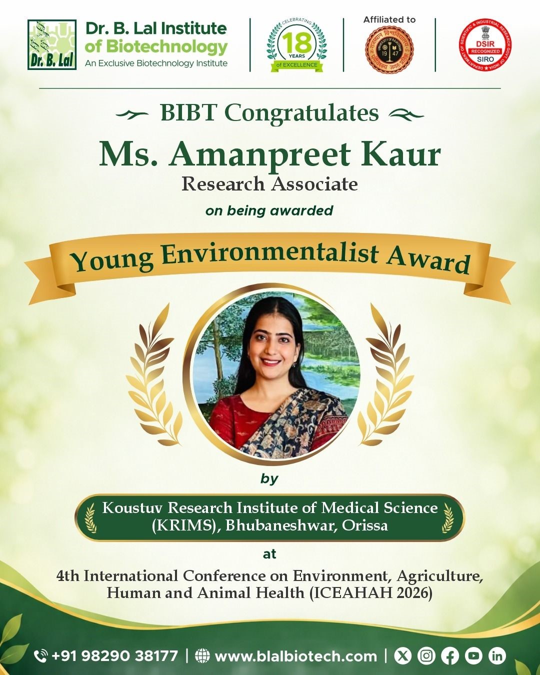 We are delighted to share that Ms Amanpreet Kaur, PhD scholar (Research Associate) under the mentorship of Dr. Sudipti Arora, presented the Aandhi Zero Waste Village Project at the 4th International Conference on Environment, Agriculture, Human and Animal Health (ICEAHAH 2026), held at Koustuv Research Institute of Medical Science (KRIMS), Bhubaneswar, Odisha, in hybrid mode.