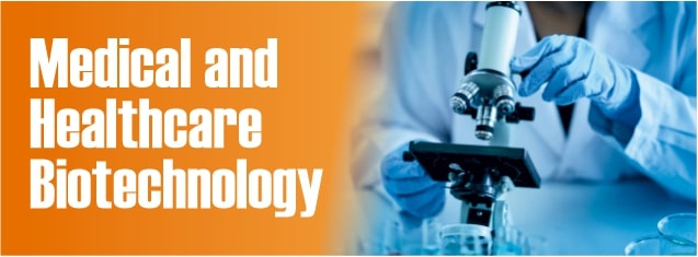 Medical and Healthcare Biotechnology